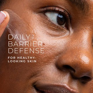 daily barrier defense for healthy-looking skin