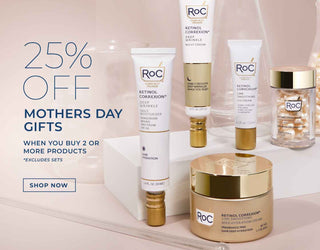 25% Off* Mothers Day Gifts when you buy 2 or more products. *Excludes Sets. Shop now! Retinol Correxion Line Smoothing and Deep Wrinkle skincare shown. RoC is a Dermatologist Recommended Clinically Proven brand. 