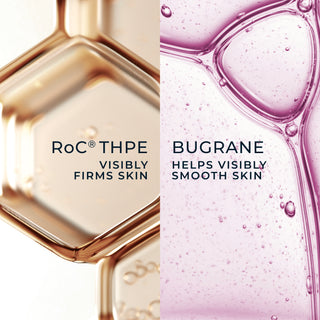 roc thpe visibly firms skin
bugrane helps visibly smooth skin