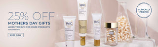 25% Off* Mothers Day Gifts when you buy 2 or more products. *Excludes Sets. Shop now! Retinol Correxion Line Smoothing and Deep Wrinkle skincare shown. RoC is a Dermatologist Recommended Clinically Proven brand. 
