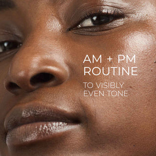 am + pm routine to visibly even tone