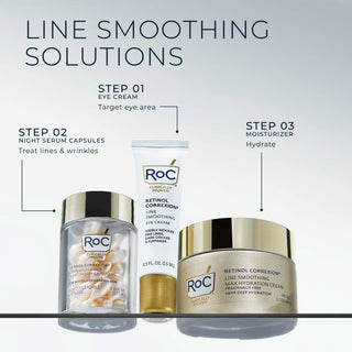 Line Smoothing Solutions
Step 01 Retinol Correxion Line Smoothing Eye Cream
Target Eye Area
Step 02 Retinol Correxion Line Smoothing Night Serum Capsules
Treat lines & wrinkles 
Step 03 Retinol Correxion Line Smoothing Max Hydration Cream
Hydrate
